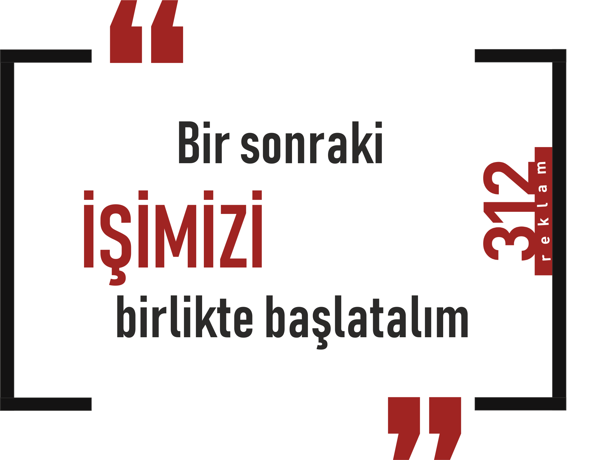 312 Reklam ankara tabela folyo 