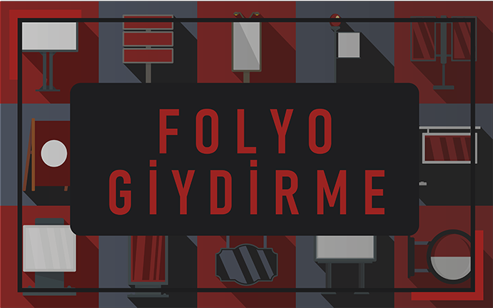 Ankara Baskı Merkezi 312Reklam FOLYO GİYDİRME
