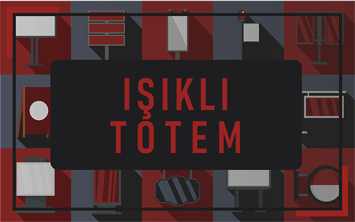 Ankara Baskı Merkezi 312Reklam IŞIKLI TOTEM