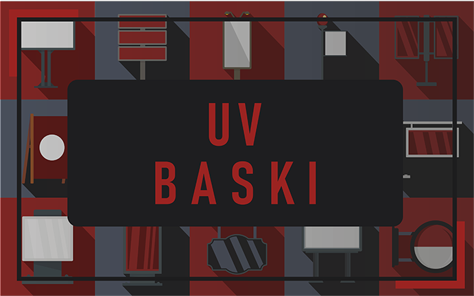 Ankara Baskı Merkezi 312Reklam UV BASKI