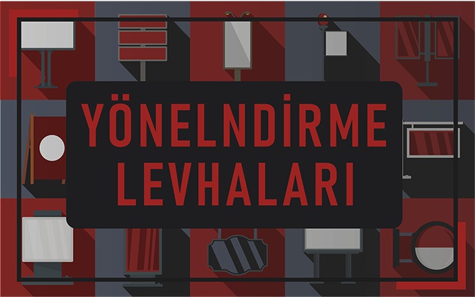 Ankara Baskı Merkezi 312Reklam YÖNLENDİRME LEVHALARI 